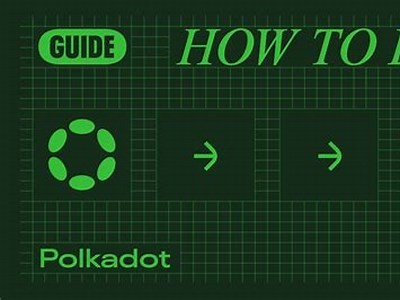 How to Buy Polkadot: A Step-by-Step Guide for Beginners and Experienced Investors